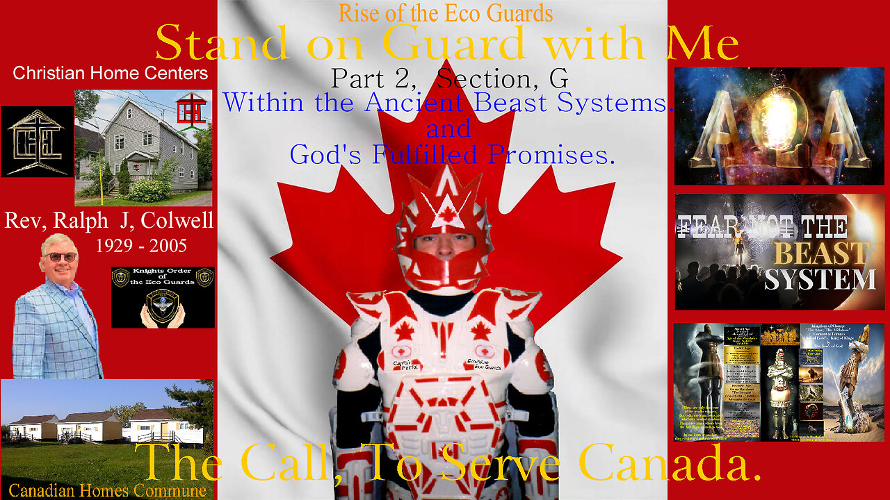 The Call, To Serve Canada, Part 2 Section G, Within the Ancient Beast Systems &