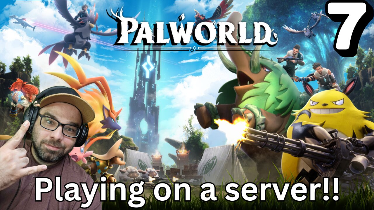 Playing Palworld on a server!! Stream 7
