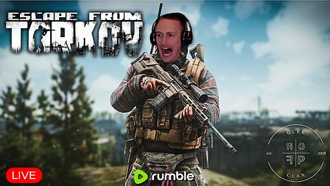 🔴LIVE - I'm Back...Lets Dominate this Weekend - Escape From Tarkov - Gerk Clan