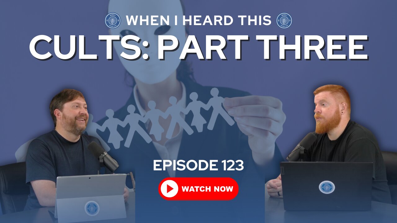 Episode 123 - Cults: Part Three