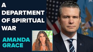 Amanda Grace: We Need A Department Of Spiritual War | Sep 23 2025