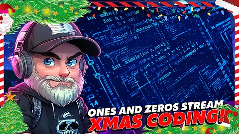 🎄⚔ XMAS Chat and Coding Session - ⚔ 🎄Working on the Chat Bots, Spotify and Live Ops