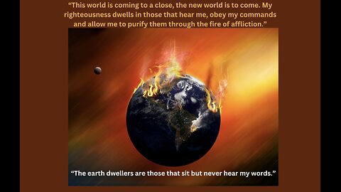 "Recompense is for the wicked (the earth dwellers) with NO TRUTH IN THEM! Thus sayeth the Lord!