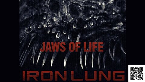 Jaws of LIfe (Iron Lung Soundtrack)