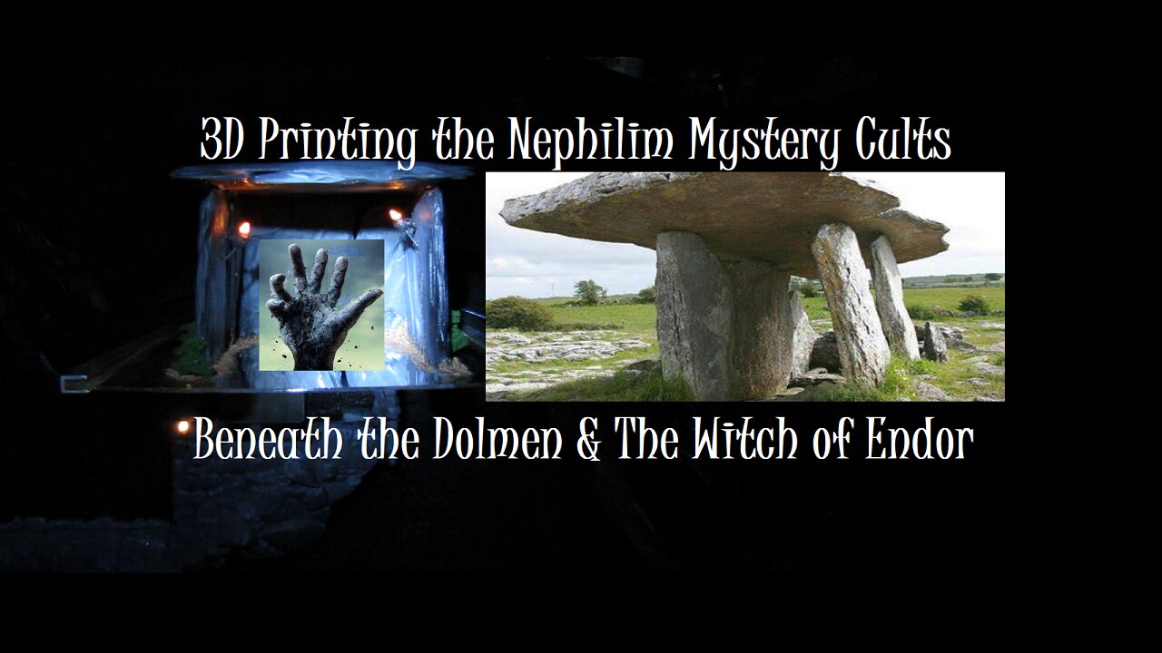 3D printing Nephilim Engineering, Beneath the Dolmen Tomb