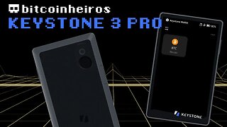 Keystone 3 Pro com Ralph Bitcoinheiro