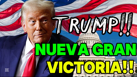 Nueva Gran victoria de Donald Trump | NO TE LO PIERDAS