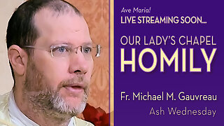Ash Wednesday - February 18, 2026 - OLC HOMILY
