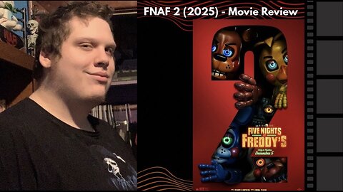 Five Nights at Freddy's 2 (2025) - Movie Review