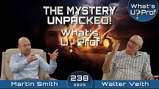 666, The Mystery Unpacked with Walter Veith & Martin Smith WUP 238
