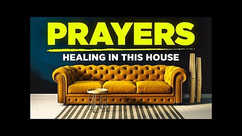 The Most Powerful and Anointed Healing Prayers