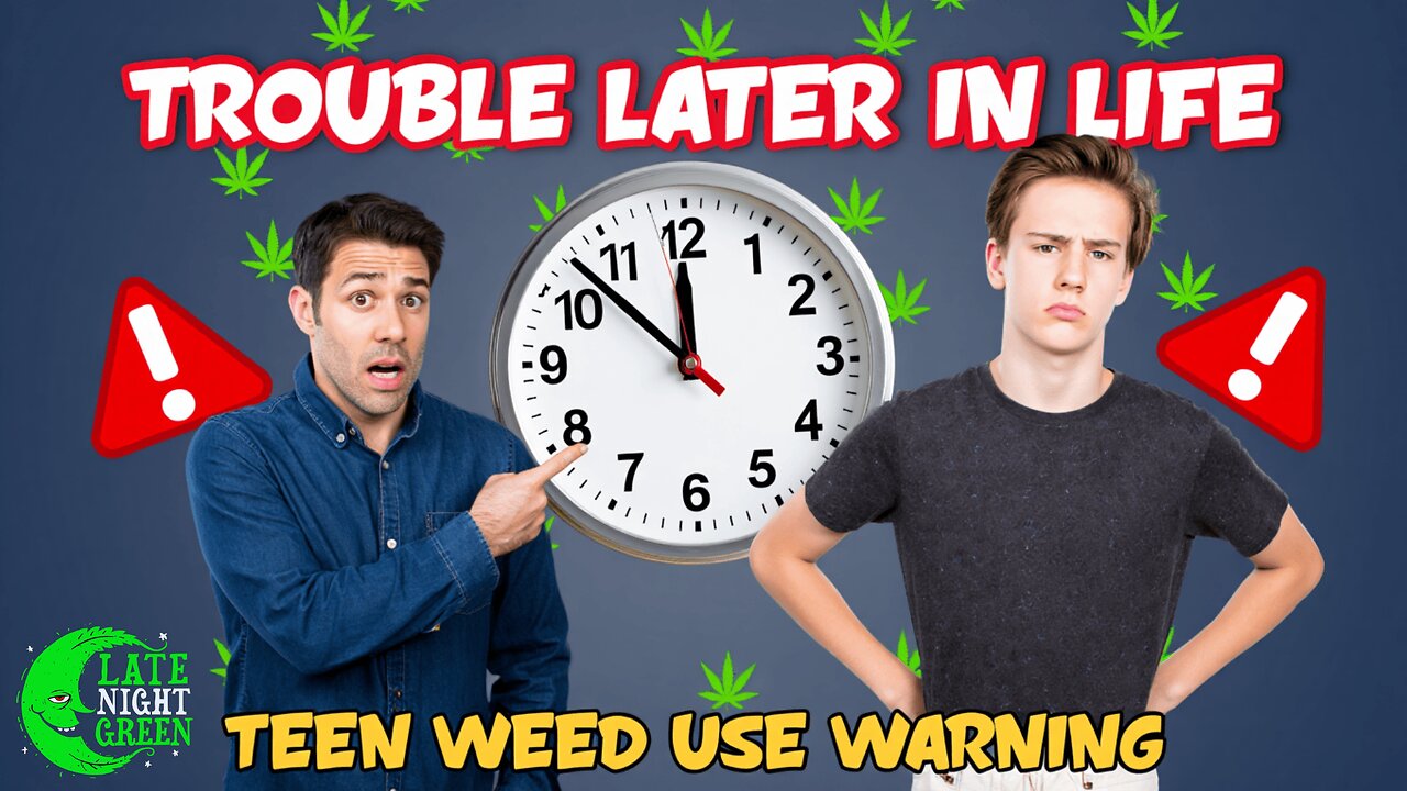 Before Age 15? Study Shows Long-Term Risks of Early Cannabis Use