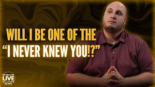 "I feel like I will be one who Jesus CASTS OUT!"