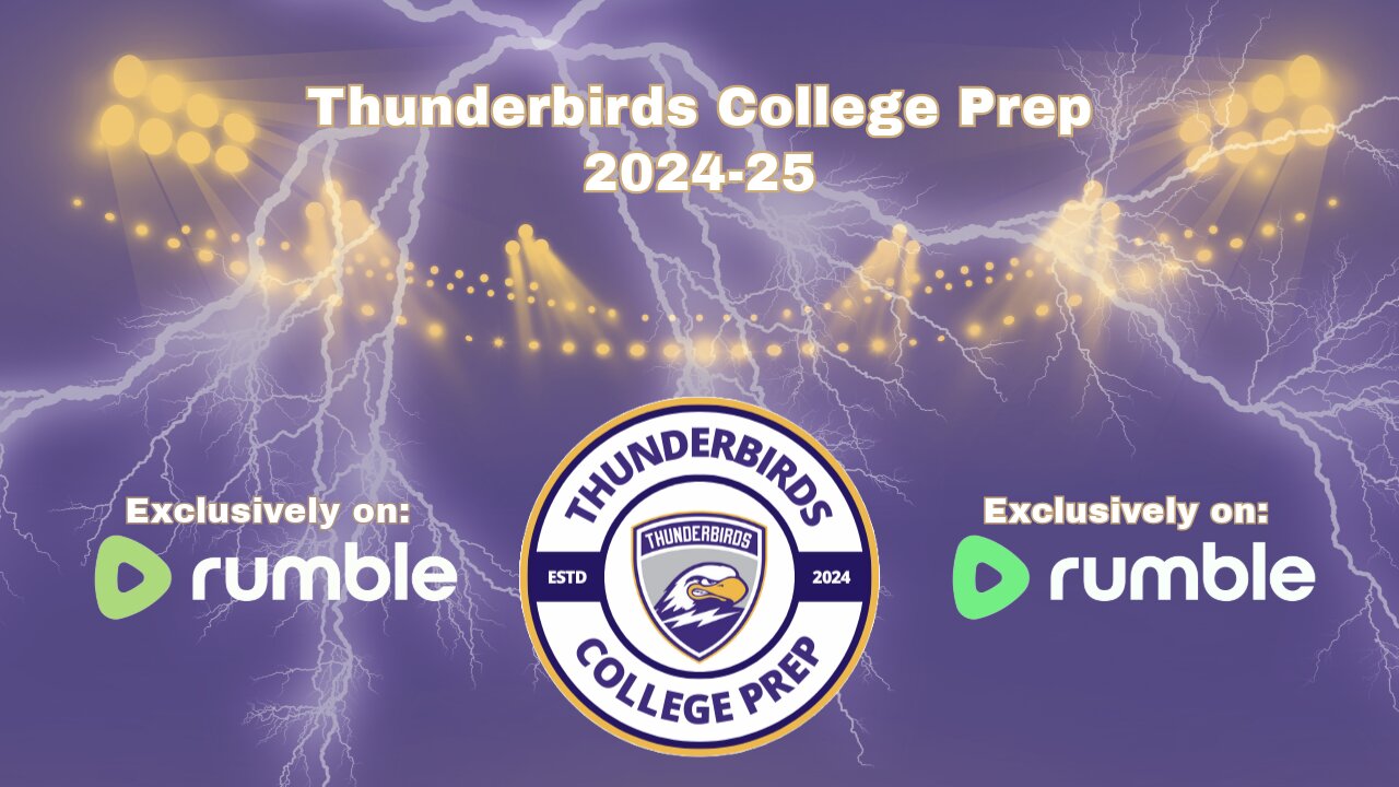 Thunderbirds College Prep vs Denison University Pt 1 2/9/2025