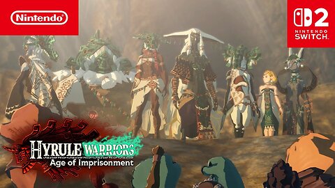 Hyrule Warriors: Age of Imprisonment - Official 'Unite Against the Demon King' Trailer