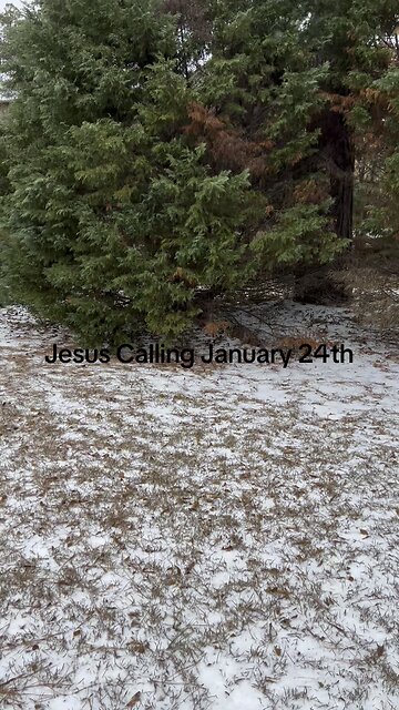 Jesus Calling January 24th