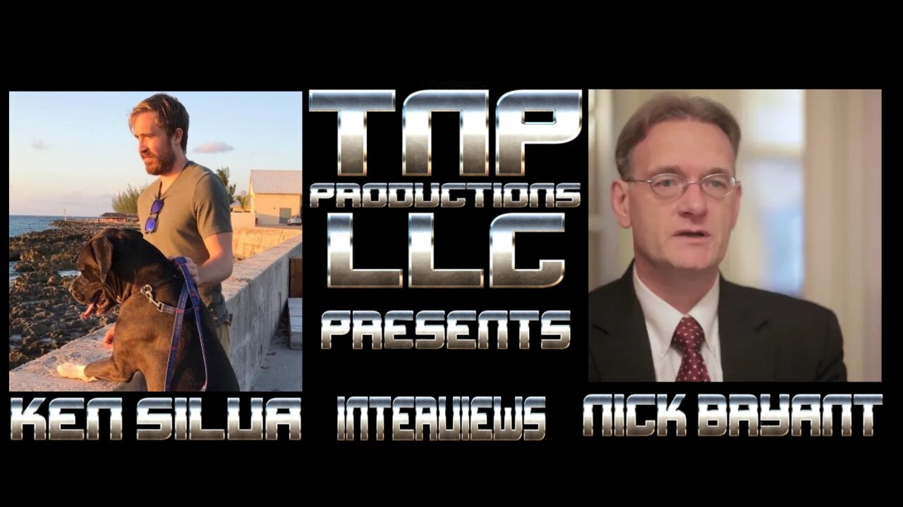 TNP Productions LLC Presents: Ken Silva Interviews Nick Bryant (Originally Recorded 12/09/2023)