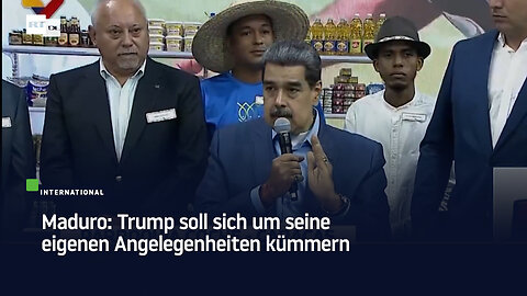 Maduro: Trump soll sich um seine eigenen Angelegenheiten kümmern