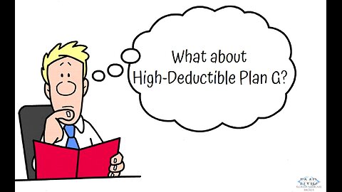 What is Medigap High Deductible Plan G?