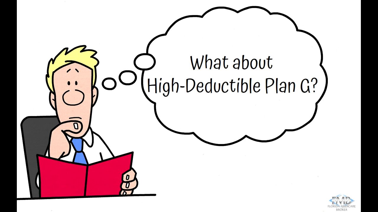 What is Medigap High Deductible Plan G?