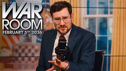 War Room THURSDAY FULL SHOW 2/5/26