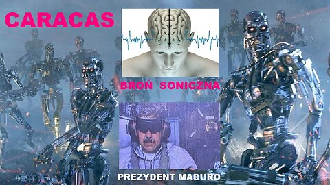 BROŃ SONICZNA I SUPERŻOŁNIERZE W CARACAS I WARSZAWIE