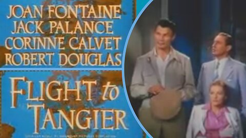 Flight to Tangier (1953) Technicolor Noir Thriller with Joan Fontaine & Jack Palance