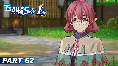 Trails in the Sky 1st Chapter Part 62 - Elmo Village