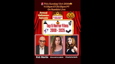 🎟Silver Screen Previews🎟 🎃October 26, 2025🎃