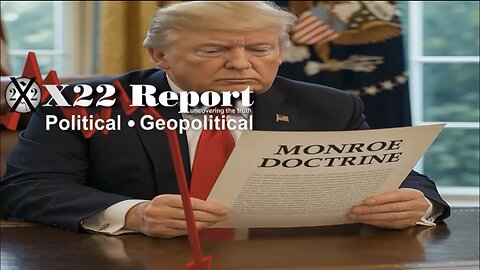 Ep 3790b - Monroe Doctrine Has Been Resurrected, Countries Are On Notice, End Of The Old Guard