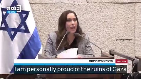 Proud of the Ruins of Gaza - Israeli Minister of Social Equality