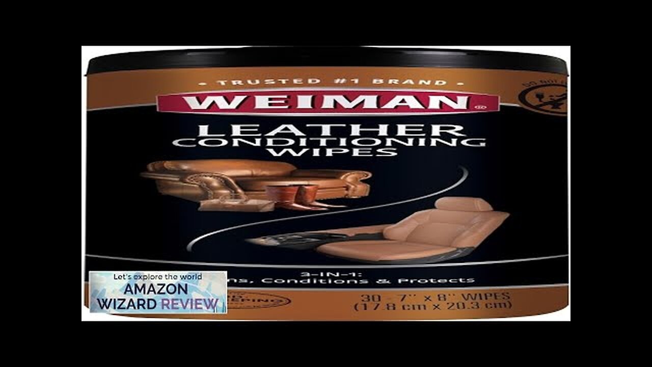 Weiman Leather Cleaner & Conditioner Wipes With UV Protection Prevent Cracking Or Review