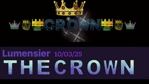 #TheCrown #Lumensier 10/03/25
