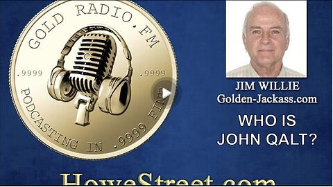 HOWE STREET CAPITAL W/ DR JIM WILLIE. ANALYSIS OF SEPT NEWSLETTER. WHO IS JOHN QALT?