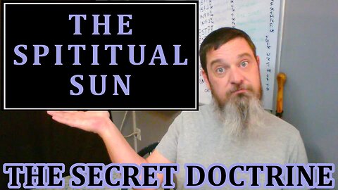 Esoterica: The Solar Theory Questioned -The Secret Doctrine