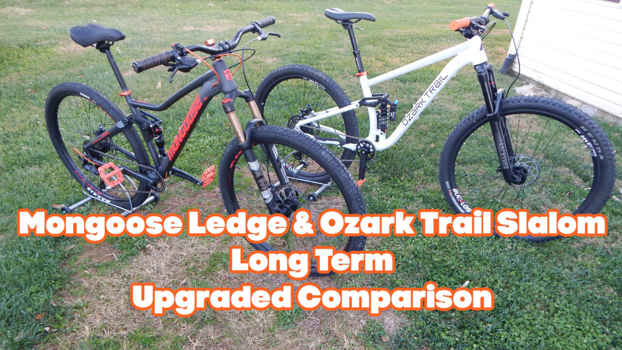 Ozark Trail Slalom and Mongoose Ledge X2 long term comparisons and upgrades