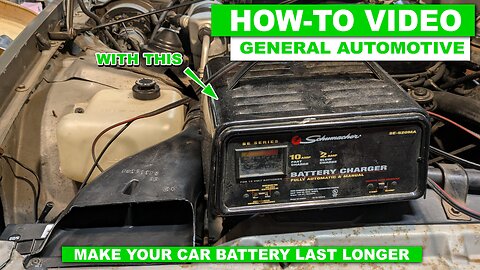 Make Your Car Battery Last Longer
