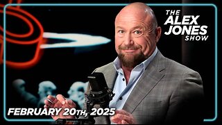 THE ALEX JONES SHOW - 2/20/2025: THURSDAY HISTORIC BROADCAST! Trump Warns Ukrainian Dictator Zelensky “Negotiate Or Lose Ukraine!” Plus, The DOGE Demolition Of The Deep State Just Went Next Level!