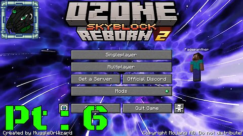 Ozone Skyblock Reborn 2 Pt 6 {I've got a question for you all close to the end}
