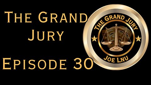 The Grand Jury EP 30