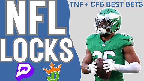 NFL TNF + CFB EARLY LINE VALUE - ONLY BET YOU NEED THIS WEEK