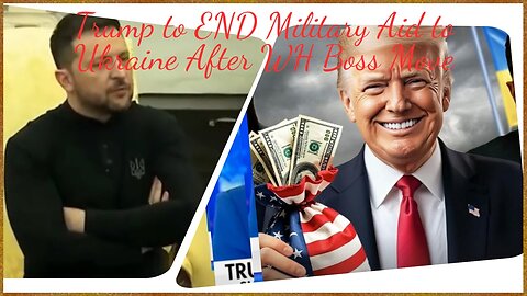 🔥 Trump to END Military Aid to Ukraine After WH Boss Move || Trump’s Triumphant Return || @Ivanka25