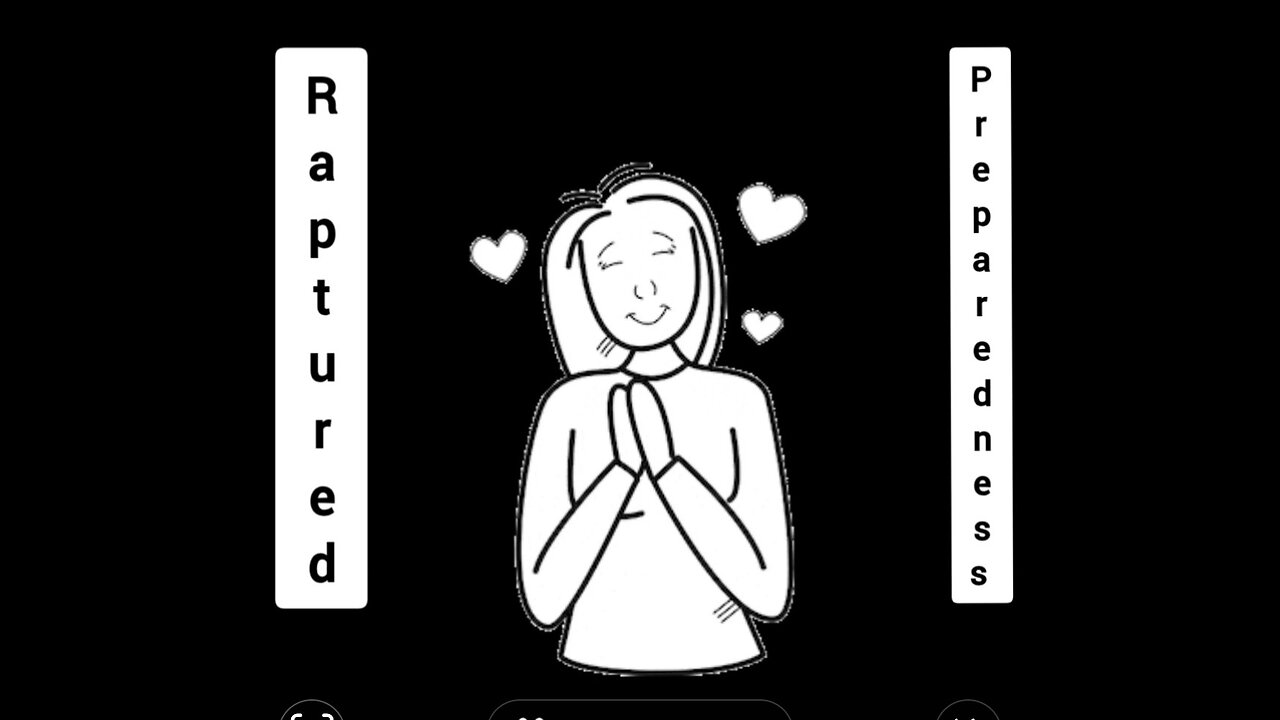 RAPTURE PREPAREDNESS