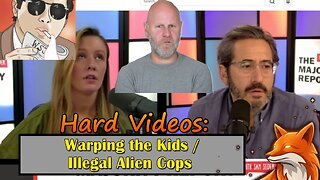 Hard Videos: "Warping the Kids / Illegal Alien Cops" | 01252026b