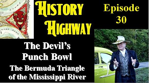 History Highway S2 EP 30 The Devil's Punchbowl