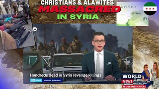 Christians & Alawites Massacred in Syria | Man Outside of White House | World News 3/9/25