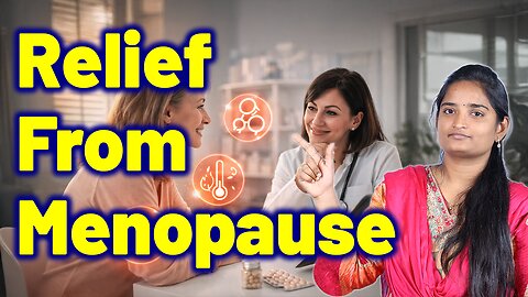 Treatment For Menopause Syndrome, Monthly Cycle Stopping, Ovarian Failure Cure Medicine Gynaecology