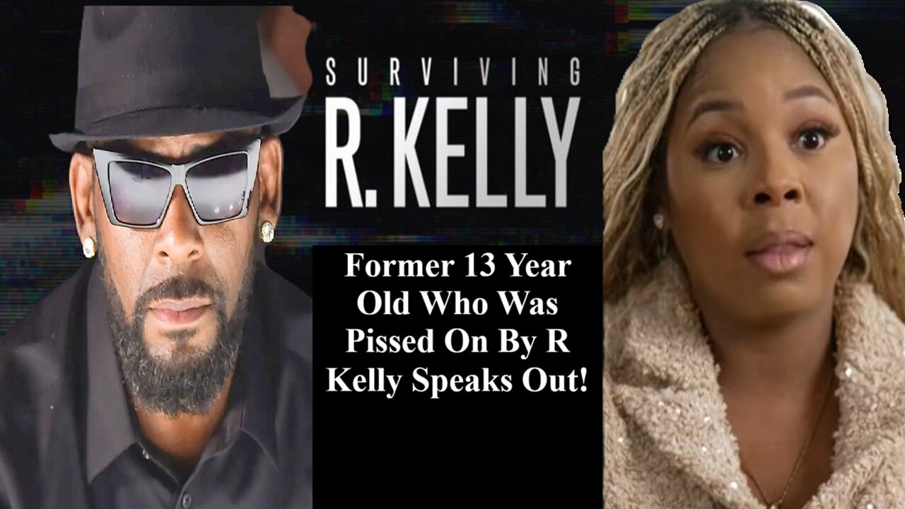 R Kelly Jane Doe Who Was On Video Being Peed On At 13, Speaks Out & Its A Lot Of BS!