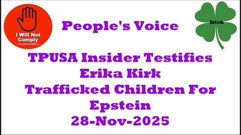 TPUSA Insider Testifies Erika Kirk Trafficked Children For Epstein 28-Nov-2025