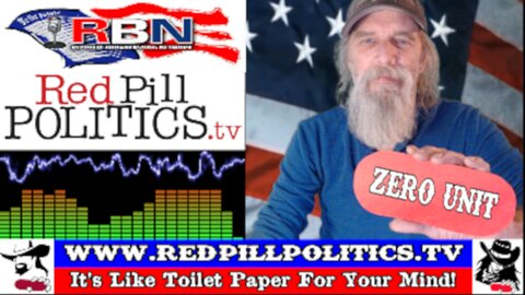 Red Pill Politics (11-30-25) – Afghan Zero Unit; Domestic Attacks | Tainted Food!